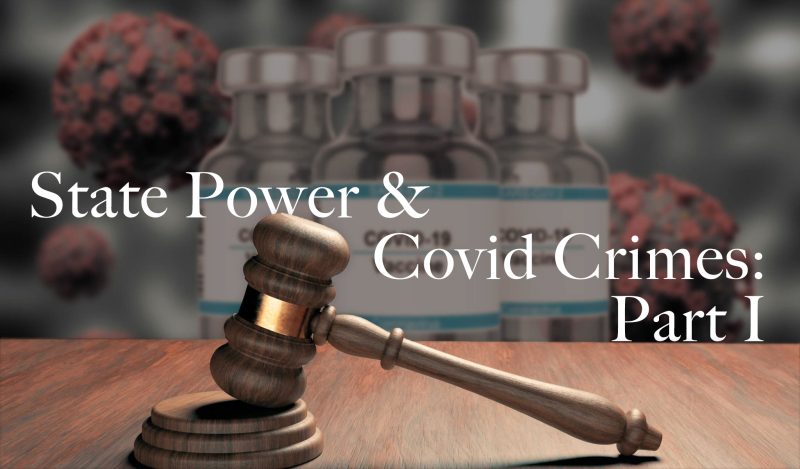 state-power-covid-crimes-1
