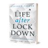 Life after Lockdown: Foreword by Rand Paul - Brownstone Institute