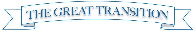 The Great Transition